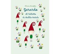Gerardo. Il folletto di Babbo Natale