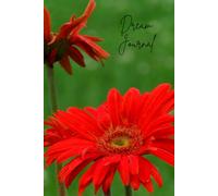 Gerber Daisy Dream Journal: Features a Signature Page, along with 124 lined pages to record your dreams.