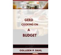 GERD COOKING ON A BUDGET (gerd books)