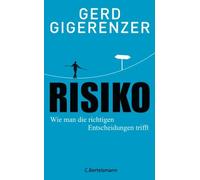 Gerd Gigerenzer Haine Risiko: Wie man die richtigen Entscheidungen (Tapa blanda)