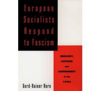 Gerd-Rainer Horn European Socialists Respond to Fascism (Tapa dura)