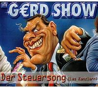 Gerd Show,die - Der Steuersong/ [Import]