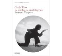 Gerda Taro.: La sombra de una fotógrafa (Blow Up)