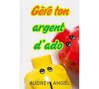 Gère ton argent d'ado