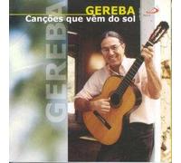 Gereba - Cancoes Que Vem Do Sol