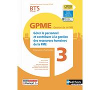 Gérer le personnel et contribuer à la gestion des ressources humaines de la PME BTS 2e année: Domaine d'activités 3