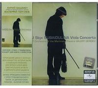 Gergiev Valery, Bashmet Yuri - Kancheli: Styx/ Gubaidulina: Viola Concerto. Valery Gergiev, Yuri Bashmet, St. Petersburg Chamber Ch