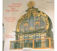 Gerhard Gnann - Iberische Orgelmusik Siglo de Oro