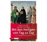 Gerhard Hartman Mit den Heiligen von Tag zu Tag: Ein kalendarische (Tapa blanda)