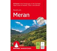 Gerhard Hirtlre Rund um Meran: 56 Touren in der Texelgruppe, in de (Tapa blanda)