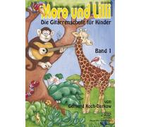 Gerhard Koch-Darkow Moro und Lilli (Tapa blanda)