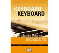 Gerhard Kölbl S Keyboard Keyboard 2: Die 100 schönsten Melodien vo (Tapa blanda)