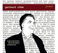 Gerhard Rühm : Spoken Texts - Melodramas - Chansons. Rühm, Lichtenfeld.