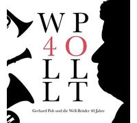 Gerhard Polt und die Well-Brüder - 40 Jahre (Ltd.und Nummeriert) [Vinilo]