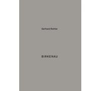 Gerhard Richter. Birkenau 93 Details aus meinem Bild Birkenau