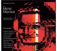 Gerhard Wiesner (Flöte) Helmut Dekant (Englisch-Horn) Susanne Mondon (Cello) - Michel Meynaud Overtüren