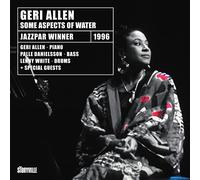 Geri Allen - Some Aspects Of Water