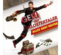 Geri - der Ex-Klostertaler - Alles geht weiter