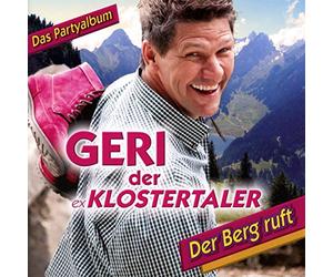 Geri Der Ex-klostertaler - Der Berg ruft