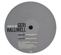 Geri Halliwell / Look At Me (Terminalhead)