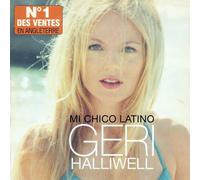 Geri Halliwell - Mi Chico Latino