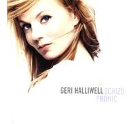Geri Halliwell - Schizophonic By Geri Halliwell (1999-06-07)