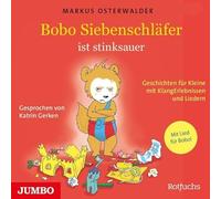 Katrin Gerken Bobo Siebenschläfer Ist Stinksauer (Geschichten Fü (CD)