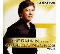Germain Y Angeles Negros - 12 Exitos 2