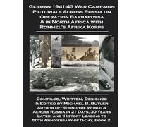 German 1940-43 War Campaign Pictorials Across Russia on Operation Barbarossa & in North Africa with Rommel's Afrika Korps