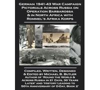 German 1941-43 War Campaign Pictorials Across Russia on Operation Barbarossa & in North Africa with Rommel's Afrika Korps