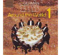 German Brass - Around the World Vol. 1 by German Brass