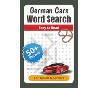 German Cars Word Search Puzzle Book: Word Searches with Easy to Read Print about Cars, Drivers, Circuits and More | 6x9 inches, 110 pages | 50+ ... Automotive Word Search Puzzle Book Series)