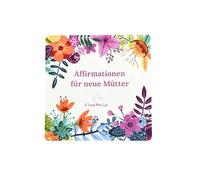 (German Edition) Afirmaciones para madres nuevas, regalos para madres nuevas, regalo para baby shower, tarjetas de afirmación, regalo para mamá recién horneada, día de la madre