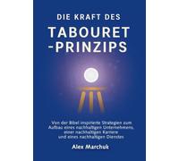 German Edition - The Power of the Tabouret Principle: Bible-Inspired Strategies to Build a Sustainable Business, Career, and Ministry