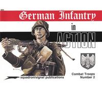 German Infantry in Action (Troops in action)