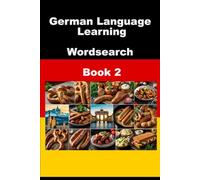 German Language Learning Wordsearch - Book 2 (WordSearch Language Learner Series)