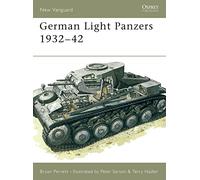 German Light Panzers 1932-42: No.26 (New Vanguard)
