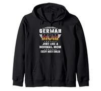 German Mom Just Like Normal Mom Except Much Cooler Mothers Sudadera con Capucha