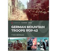German Mountain Troops 1939-42: CIS0020 (Casemate Illustrated)