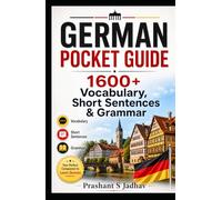 German Pocket Guide: 1600+ Vocabulary, Short Sentences & Grammar