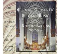 German Romantic Organ Music