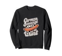 German Sausage Jokes Are Just The Wurst -------- Sudadera