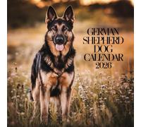 German Shepherd Dog Calendar 2026: 12 Months of German Shepherd dogs: from January to December 2026 | The ideal gift for both planning, organization and dogs