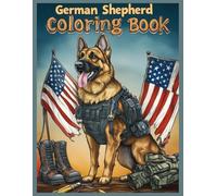 German Shepherd Dog Coloring Book: Dog with American Flags & Patriotic Coloring Pages for Kids and Adults