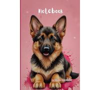 German Shepherd Notebook- A Lined Journal for Writing, Sketching, and More - Great Gift for Dog Lovers, 120 Wide-Ruled Pages, Paperback