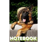 German Shepherd Notebook: Funny Dog Composition Notebook for Dog Lovers, 120 Lined Pages