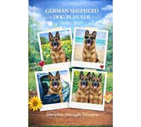 German Shepherd Planner 2026-2027: Monthly & Weekly Organizer for Dog Lovers.