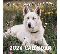 German Shepherds White Calendar 2026: Pure Beauty and Grace in Snowy Coats | Kalender Calendario Calendrier
