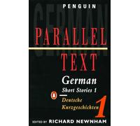 Richard Newnham – German Short Stories 1: Edición de texto paralelo – Tapa blanda