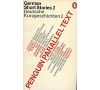 German Short Stories 2: Deutsche Kurzgeschichten (Penguin Parallel Text)